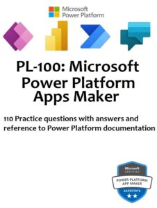 PL-100 : Microsoft Power Platform App Maker Practice Tests